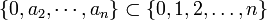 \{0,a_2,\cdots,a_n\}\subset\{0,1,2,\ldots,n\}