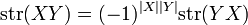 \mathrm{str}(XY) = (-1)^{|X||Y|}\mathrm{str}(YX)\,