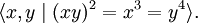 \langle x,y \mid (xy)^2=x^3=y^4\rangle.