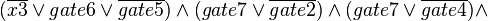 (\overline{x3}\vee gate6\vee \overline{gate5})\wedge (gate7\vee \overline{gate2})\wedge (gate7\vee \overline{gate4})\wedge 