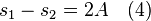  s_1 - s_2 = 2A  \quad (4)