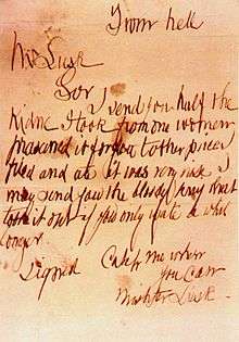 Scrawled and misspelled note reading: From hell—Mr Lusk—Sir I send you half the kidne I took from one woman prasarved it for you tother piece I fried and ate it was very nise I may send you the bloody knif that took it out if you only wate a whil longer—Signed Catch me when you can Mishter Lusk