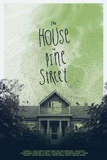 The House on Pine Street Movie Poster