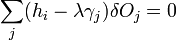 \sum_{j}(h_i - \lambda \gamma_j) \delta O_j = 0\,\!