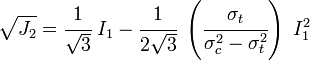 
   \sqrt{J_2} = \cfrac{1}{\sqrt{3}}~I_1 - \cfrac{1}{2\sqrt{3}}~\left(\cfrac{\sigma_t}{\sigma_c^2-\sigma_t^2}\right)~I_1^2 
 