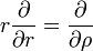  r\frac{\partial}{\partial r} = \frac{\partial}{\partial \rho}