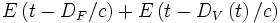 E\left(t-D_F/c\right) + E\left(t-D_V\left(t\right)/c\right)