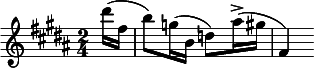 
 \relative c''
{
\clef treble \key b \major \time 2/4 \partial 16*2 dis'16( fis, b8) g16( b, d8) ais'16->( gis fis,4) 
}
